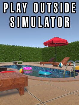 Play Outside Simulator