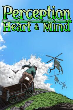 Perception: Heart and Mind
