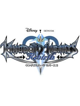 Kingdom Hearts Rebirth
