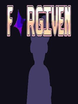 Forgiven