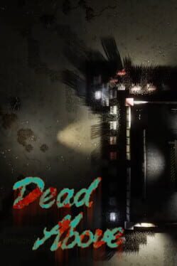 Dead Above