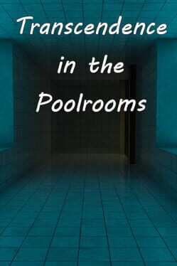 Transcendence in the Poolrooms