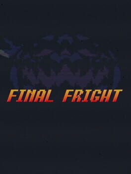 Final Fright