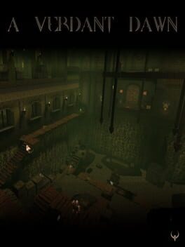 Quake: A Verdant Dawn