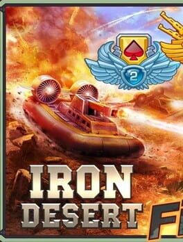 Iron Desert: Fire Storm