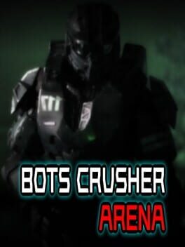 Bots Crusher Arena