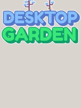 Desktop Garden