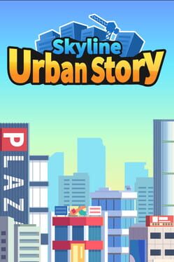 Skyline Urban Story