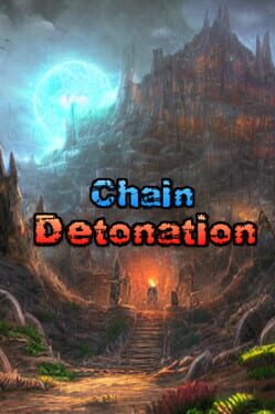 Chain Detonation