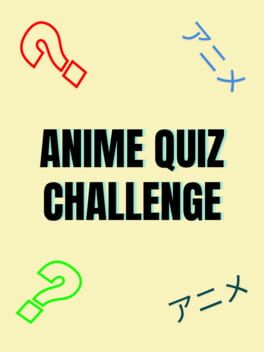 Anime Quiz Challenge
