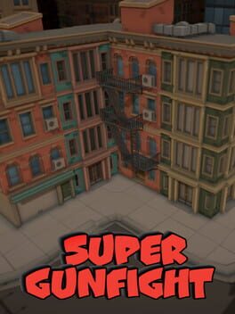 Super Gunfight