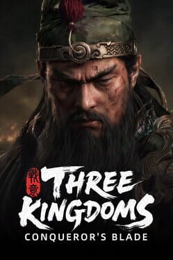 Conqueror's Blade: Three Kingdoms