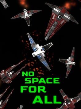 No Space For All