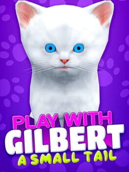 Play With Gilbert: A Small Tail
