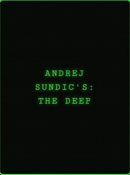 Andrej Sundic's: The Deep