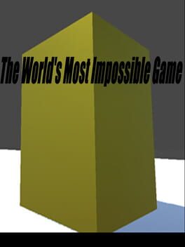 The World's Most Impossible Game