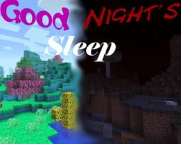 Minecraft: Good Night's Sleep