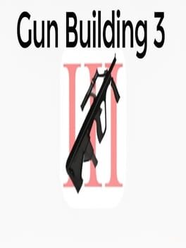 Gun Building 3