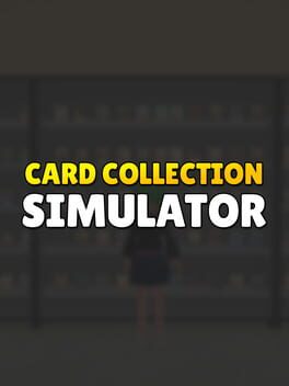 Card Collection Simulator