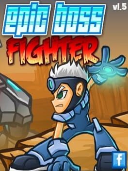 Epic Boss Fighter