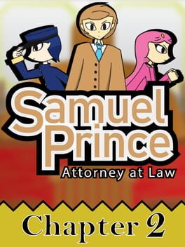 Samuel Prince Attorney at Law: Chapter 2