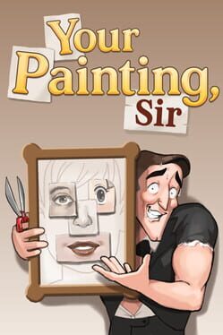 Your Painting, Sir
