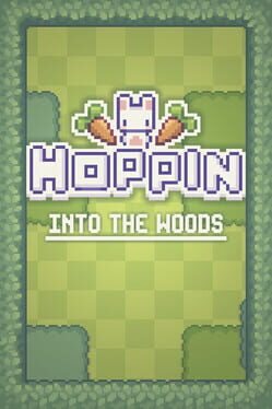 Hoppin: Into the Woods