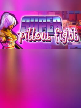 Super Pillow Fight