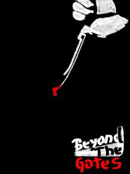 Beyond the Gates
