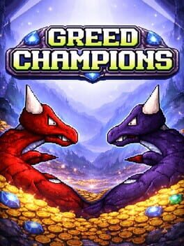 Greed Champions