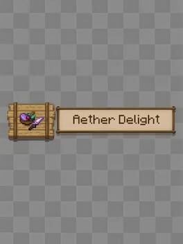 Aether Delight