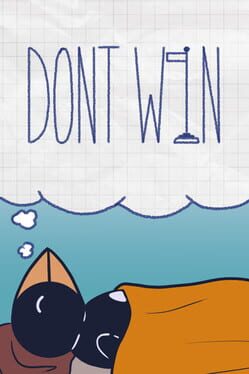 Don't Win