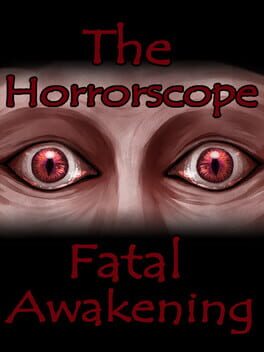 The Horrorscope: Fatal Awakening