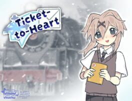 Ticket to Heart