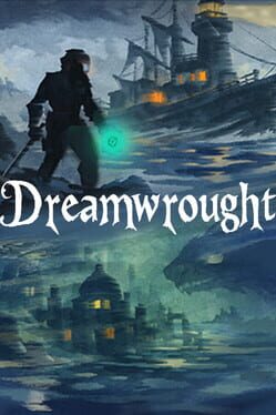 Dreamwrought