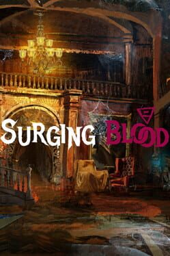 Surging Blood