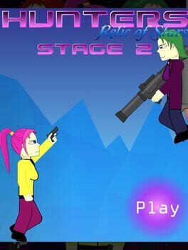 Hunters: Relic of Stars - Stage 2