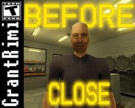 Before Close