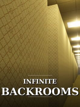 Infinite Backrooms