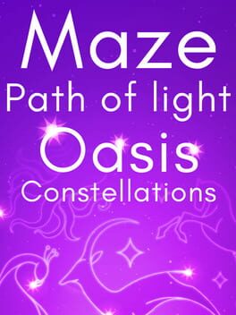 Maze: Path of Light - Oasis Constellations