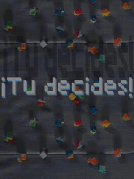 ¡Tú decides!