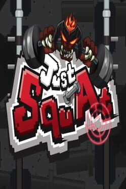 Just Squat