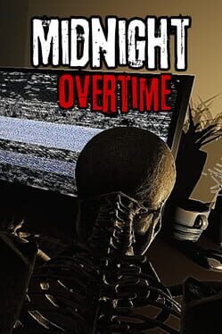 Midnight Overtime