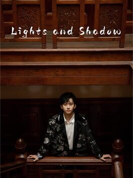 Lights and Shadow