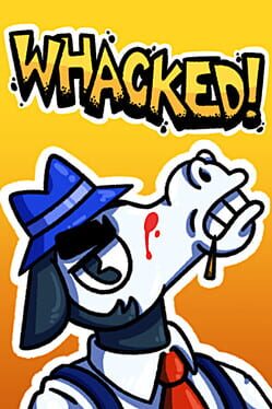 Whacked!
