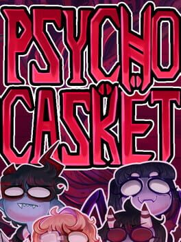Psycho Casket