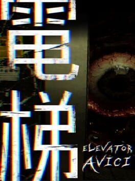 Elevator: Avici