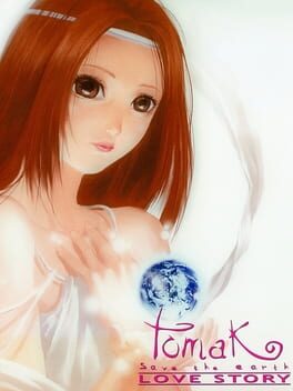 Tomak: Save the Earth - Love Story