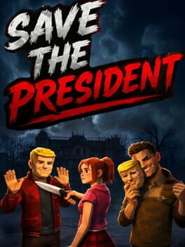 Save the President: Trust Issues