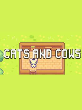 Cats and Cows